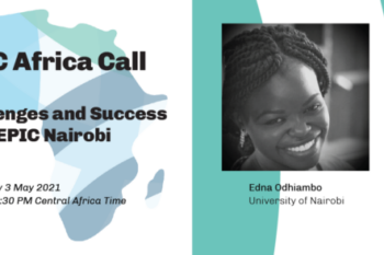 EPIC-Africa Call: Challenges and Successes from EPIC Nairobi