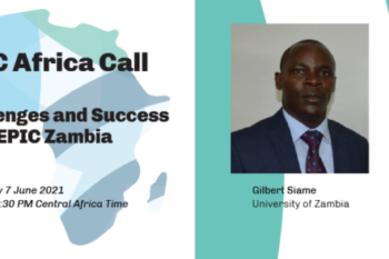 EPIC-Africa Call: Challenges and Successes from EPIC Zambia